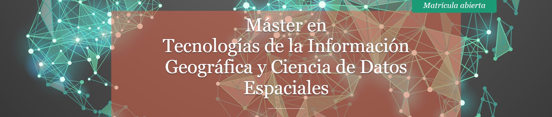 Imagen decorativa del Máster TIG y ciencia de datos espaciales de Unigis España